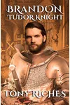 Brandon - Tudor Knight