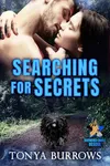 Searching for Secrets