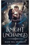 Knight Unchained
