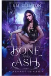 Of Bone and Ash