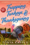 Trapping, Turkeys, & Thanksgiving