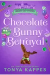 Chocolate Bunny Betrayal