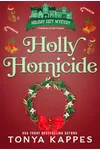 Holly Homicide