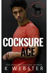 Cocksure Ace
