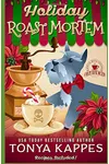 Holiday Roast Mortem