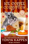 Ice Coffee Corruption