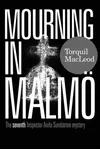 Mourning in Malmö