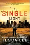 A Single Light