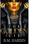The Golden Lie