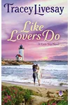 Like Lovers Do