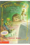 The Greedy Gremlin