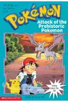 Attack of the Prehistoric Pokemon