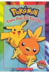 Time Out For Torchic