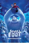 Smallfoot Movie Novelization