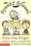 Spooky School: First Day Fright