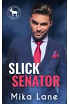 Slick Senator