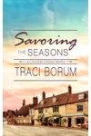 Savoring the Seasons