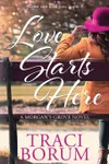 Love Starts Here