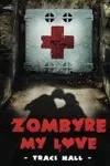 Zombyre My Love