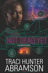 Not Dead Yet