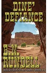 Dine' Defiance