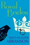 Royal Brides