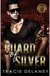 Guard of Silver