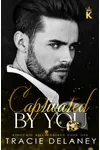 Captivated By You
