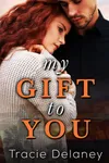My Gift To You