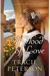 A Flood of Love