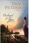 Destined for You