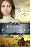 The Miner's Lady