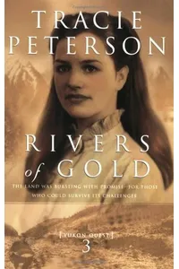 Rivers of Gold