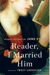 Reader, I Married Him