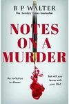 Notes on a Murder