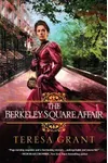 The Berkeley Square Affair