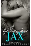 Falling For Jax
