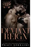 Deviant Reign