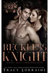 Reckless Knight