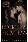 Reckless Princess