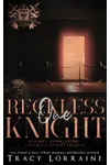 One Reckless Knight