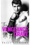 The Vengeance You Crave