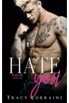 Hate You