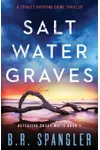 Saltwater Graves