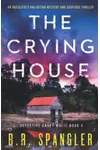 The Crying House