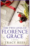 The Two Lives of Florence Grace