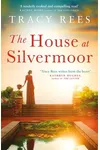 The House at Silvermoor