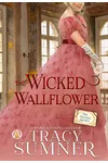 The Wicked Wallflower