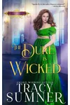 The Duke is Wicked