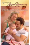From Friend to Father / Embraced